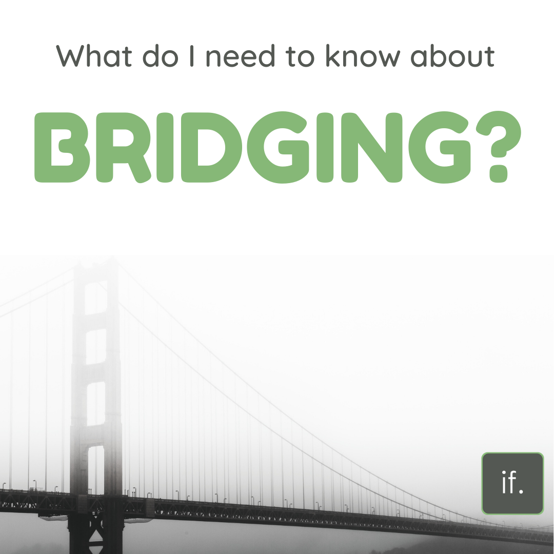 What do I need to know about bridging loans?